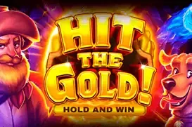 HIT THE GOLD
